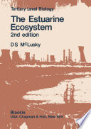 The Estuarine Ecosystem /