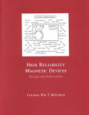 High reliability magnetic devices : design and fabrication /