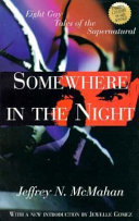 Somewhere in the night : eight gay tales of the supernatural /