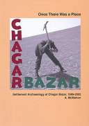 Once there was a place : settlement archaeology at Chagar Bazar, 1999-2002 /