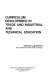 Curriculum development in trade and industrial and technical education /