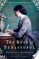 The rose of Sebastopol /