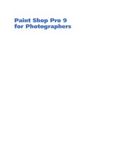 Paint Shop Pro 9 for photographers /