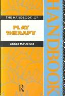 The handbook of play therapy /