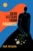 Dead letters from paradise /
