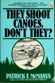 They shoot canoes, don't they? /