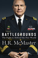 Battlegrounds : the fight to defend the free world /