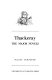 Thackeray : the major novels.