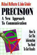 Precision : a new approach to communication /