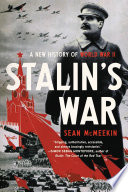 Stalin's war : a new history of World War II /