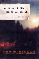 Civil blood : a Civil War mystery /