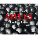 Apples, how they grow /