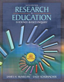 Research in education : evidence-based inquiry /