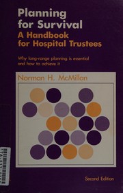 Planning for survival : a handbook for hospital trustees /