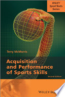 Acquisition and performance of sports skills /