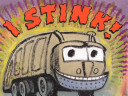 I stink! /