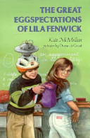 The great eggspectations of Lila Fenwick /