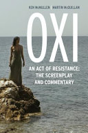 Oxi : an act of resistance : the screenplay and commentary /