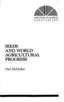 Seeds and world agricultural progress /