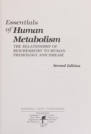 Essentials of human metabolism : the relationship of biochemistry to human physiology and disease /
