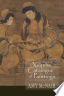 Xuanhe Catalogue of Paintings.