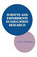 Surveys and experiments in education research /