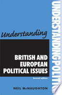 Understanding British and European political issues : Second edition /