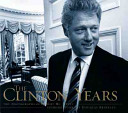 The Clinton years : the photographs of Robert McNeely /
