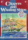 Clippers and whaling ships /