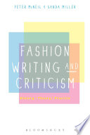Fashion writing and criticism : history, theory, practice /