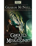 Ghouls of the Miskatonic /