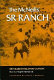 The McNeill's SR ranch : 100 years in Blanco Canyon /