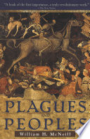 Plagues and peoples /