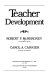 Teacher development /