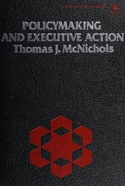 Policy making and executive action /