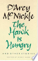 The hawk is hungry & other stories /