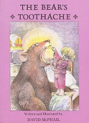 The bear's toothache /