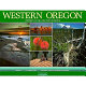 Western Oregon : portrait of the land and its people /