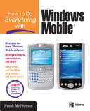 How to do everything with Windows Mobile /