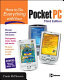 How to do everything with your pocket PC /