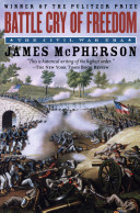 Battle cry of freedom : the Civil War era /