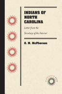 Indians of North Carolina : letter from the Secretary of the Interior /