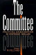 The committee : political assassination in northern Ireland /