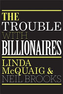 The trouble with billionaires /