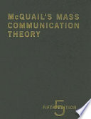 McQuail's mass communication theory /