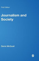 Journalism and society /