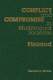 Conflict and compromise in multilingual societies : Finland /