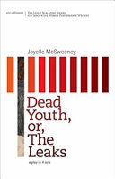 Dead youth, or, The leaks /