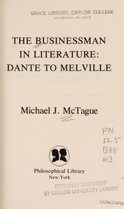 The businessman in literature : Dante to Melville /