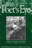With a poet's eye : children translate the world /